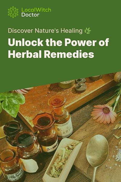 Why should I use herbal remedies?